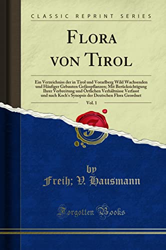 Flora Von Tirol, Vol. 1
