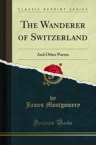 The Wanderer of Switzerland