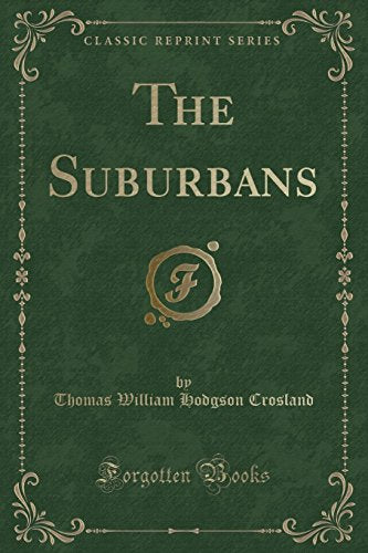 The Suburbans (Classic Reprint)