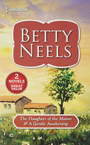 The Daughter of the Manor & a Gentle Awakening