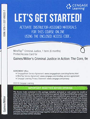 Bundle: Criminal Justice in Action: The Core, Loose-Leaf Version, 9th + Mindtap Criminal Justice, 1 Term (6 Months) Printed Access Card