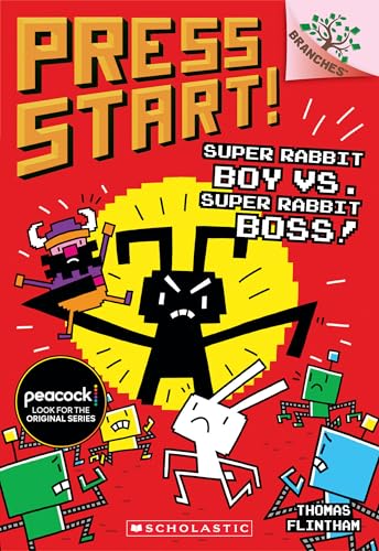 Super Rabbit Boy vs. Super Rabbit Boss!: A Branches Book (Press Start! #4)