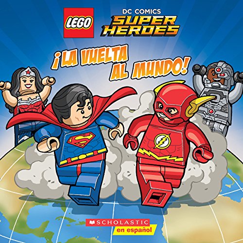 !la Vuelta Al Mundo! (Lego DC Super Heroes)