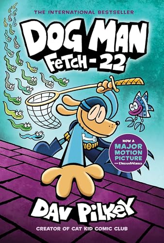Dog Man: Fetch-22