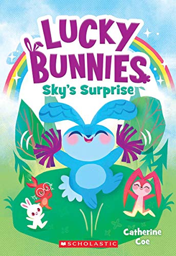 Sky's Surprise (Lucky Bunnies #1)