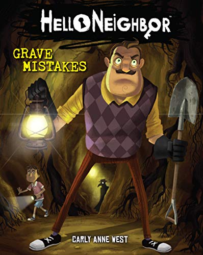 Grave Mistakes (Hello Neighbour #5)