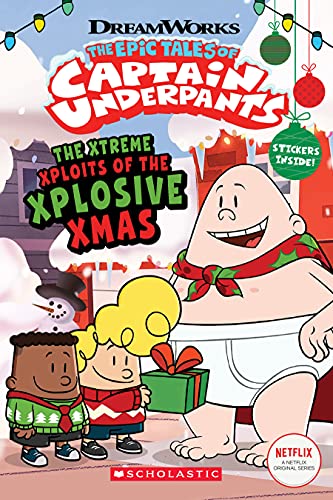 The Captain Underpants TV: Xtreme Xploits of the Xplosive Xmas