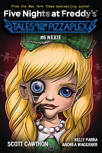 (Five Nights at Freddy's: Tales from the Pizzaplex #6)