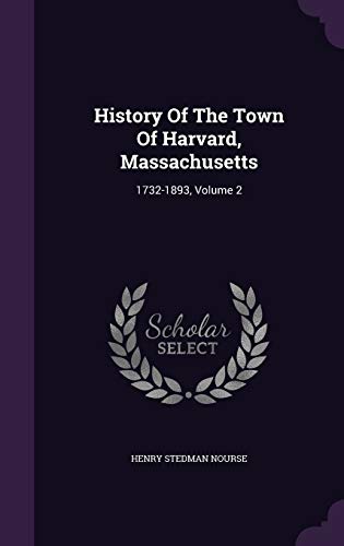 History Of The Town Of Harvard, Massachusetts