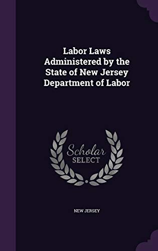 Labor Laws Administered by the State of New Jersey Department of Labor