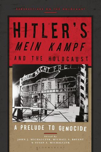 Hitlers Mein Kampf and the Holocaust