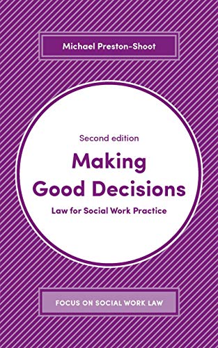 Making Good Decisions