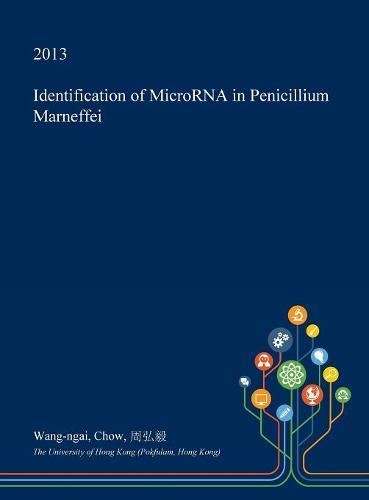 Identification of Microrna in Penicillium Marneffei