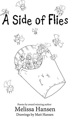 A Side of Flies