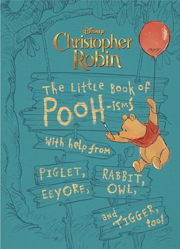 Christopher Robin: The Little Book Of Pooh-isms