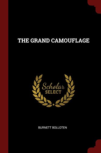 The Grand Camouflage