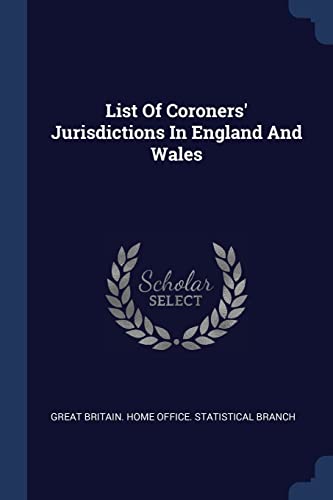 List Of Coroners' Jurisdictions In England And Wales