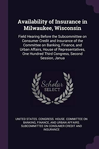 Availability of Insurance in Milwaukee, Wisconsin