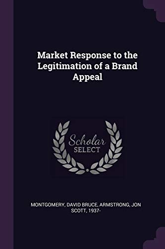 Market Response to the Legitimation of a Brand Appeal
