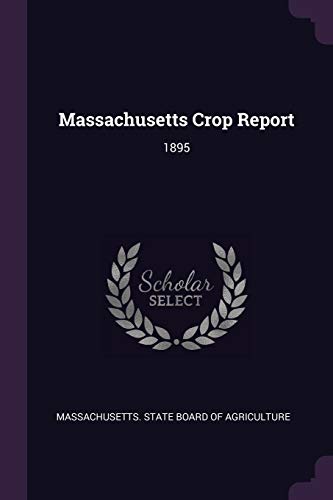 Massachusetts Crop Report