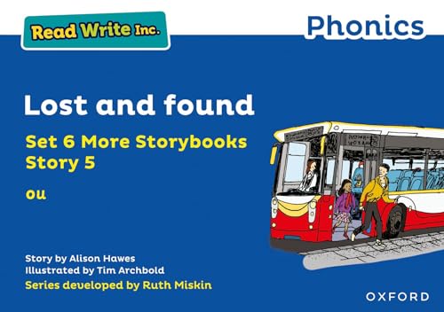 Read Write Inc. Phonics: Lost and found (Blue Set 6A Storybook 5)