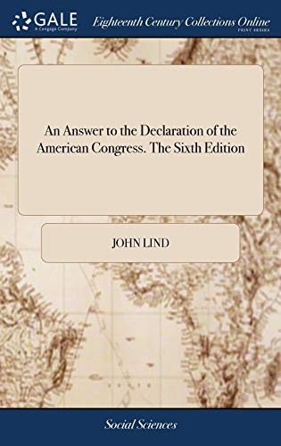 An Answer to the Declaration of the American Congress. The Sixth Edition
