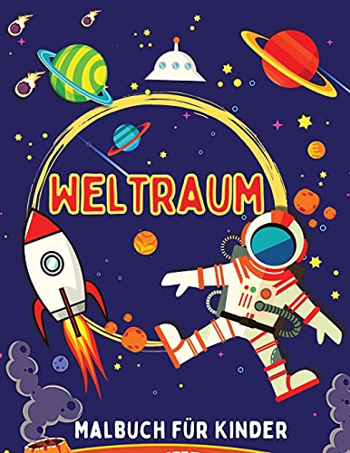 Weltraum Malbuch fur Kinder