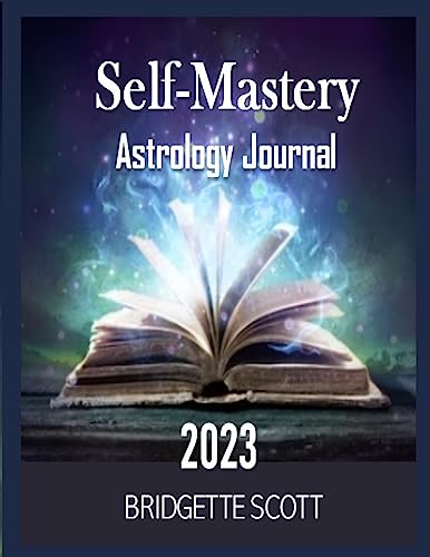 Self-Mastery Astrology Journal 2023