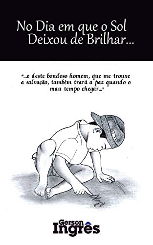 No Dia em que o Sol Deixou de Brilhar