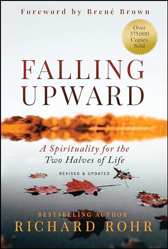 Falling Upward, Revised and Updated
