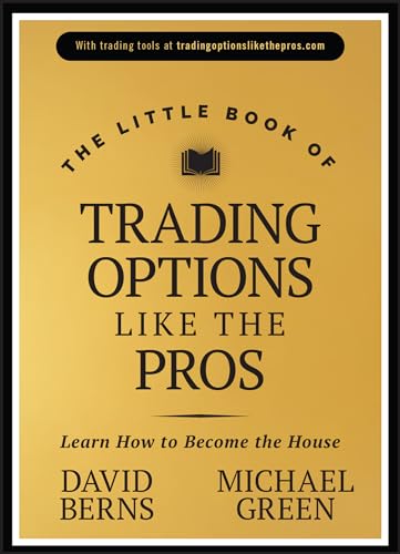 The Little Book of Trading Options Like the Pros