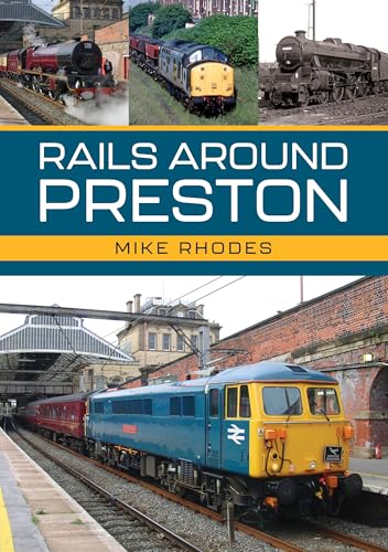 Rails Around Preston