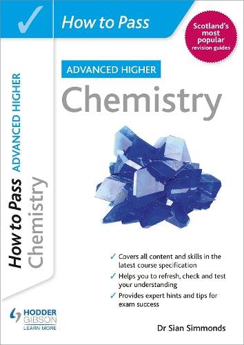 How to Pass Advanced Higher Chemistry