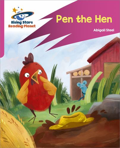 Reading Planet: Rocket Phonics Target Practice Pen the Hen Pink B