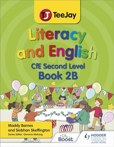 TeeJay Literacy and English CfE Second Level Book 2B