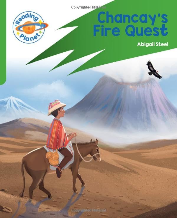 Reading Planet: Rocket Phonics Target Practice - Chancay's Fire Quest - Green