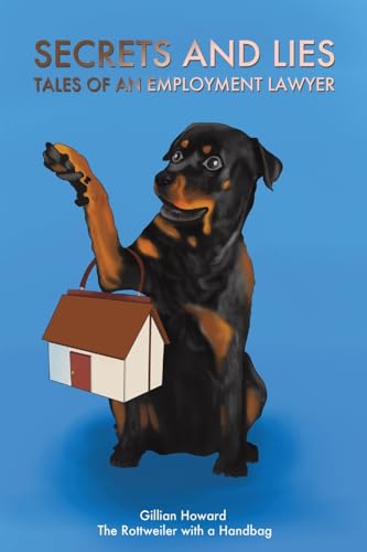 Secrets and Lies Tales of an Employment Lawyer