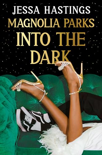 Magnolia Parks: Into the Dark