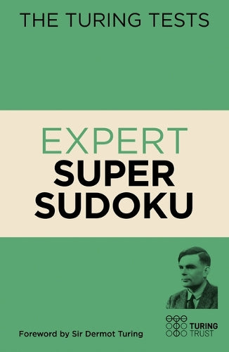 The Turing Tests: Expert Super Sudoku