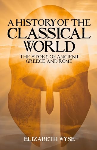 A History of the Classical World