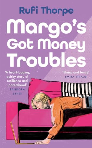 Margo's Got Money Troubles