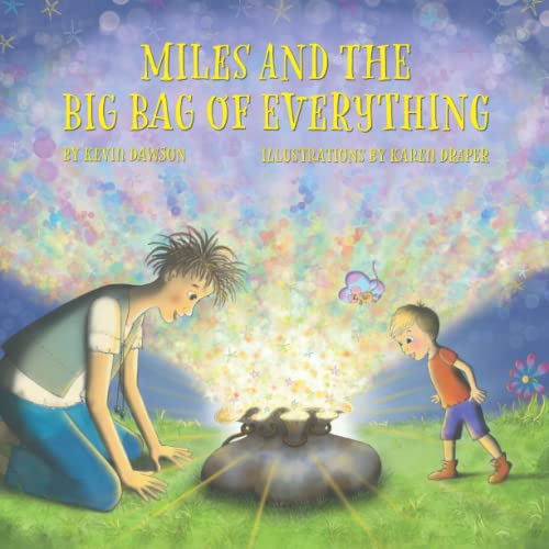 Miles and the Big Bag of Everything
