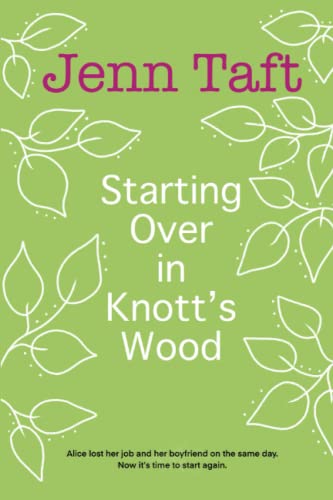 Starting Over in Knott's Wood