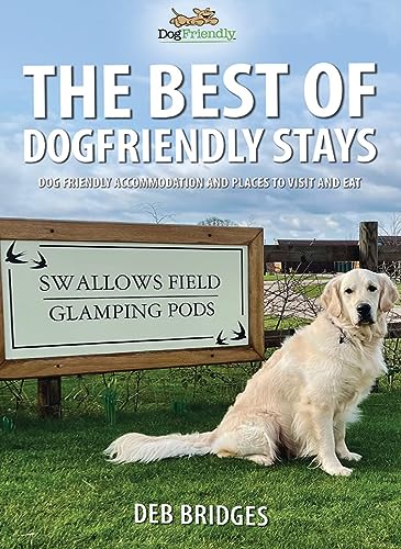 The Best of DogFriendly Stays