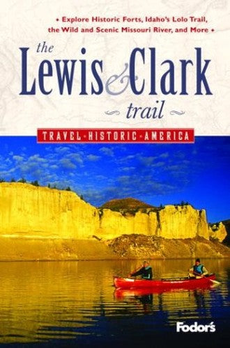 The Lewis and Clark Trail