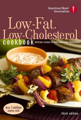 American Heart Association Low-Fat, Low-Cholesterol Cookbook