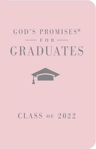 God's Promises for Graduates: Class of 2022 - Pink NKJV