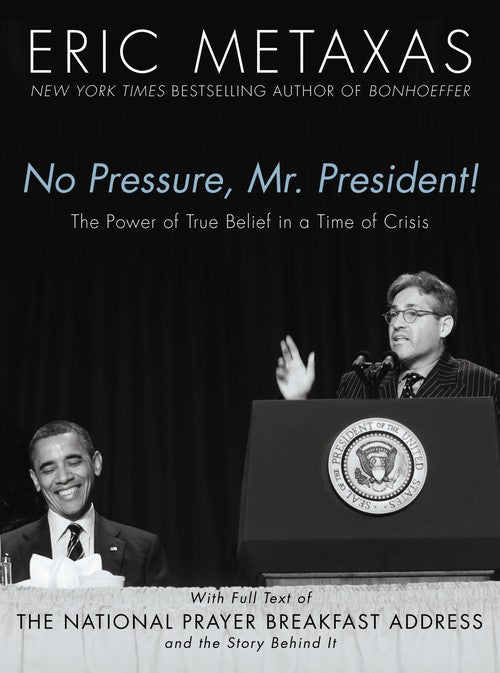 No Pressure, Mr. President! The Power Of True Belief In A Time Of Crisis