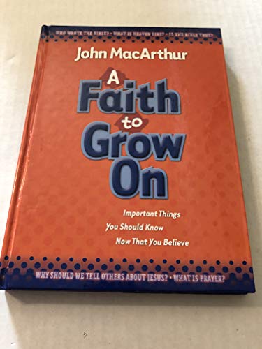A Faith to Grow on