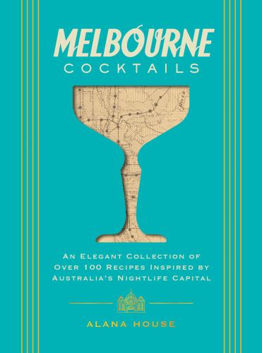 Melbourne Cocktails